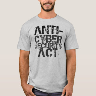 Anti-Cybersecurity agera T-tröja Tee