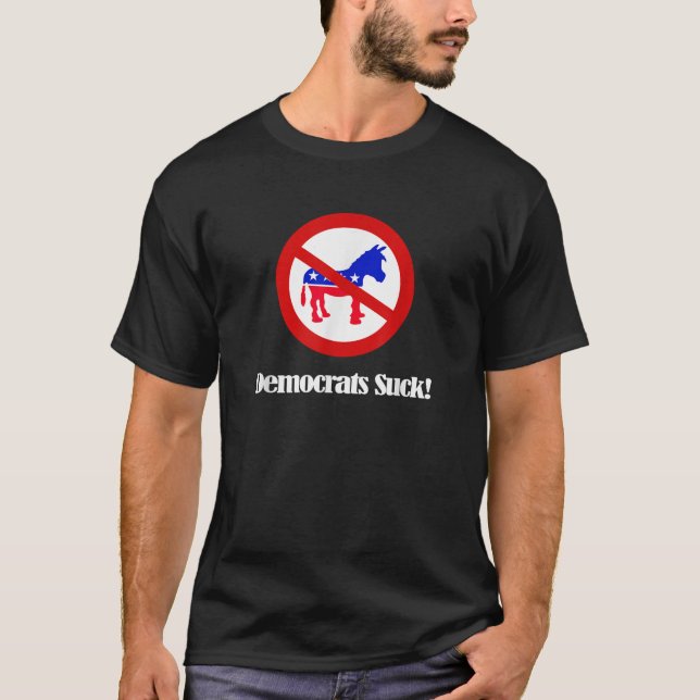 Anti Democrat Liberal T Shirt (Framsida)