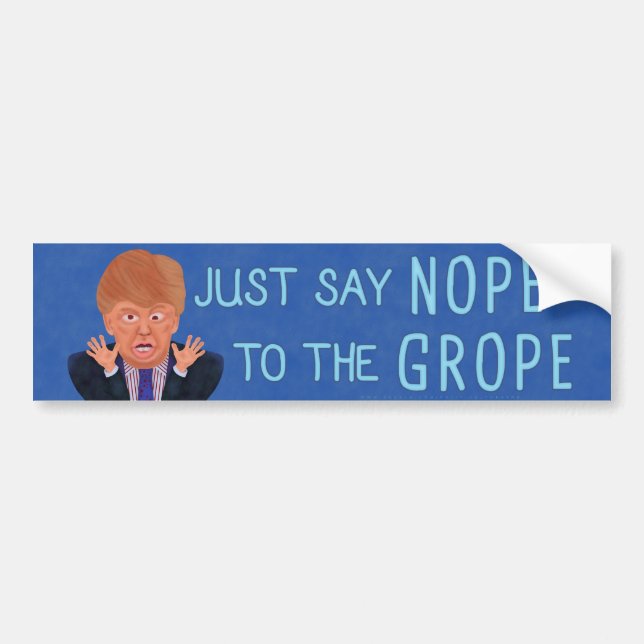 Anti Donald Trump 2024 Valet Nope till Grope Bildekal (Framsidan)