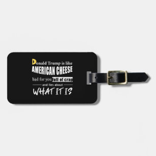 Anti Donald Trump är som American Cheese Women Bagagebricka