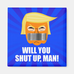 Anti Donald Trump HejdåDon Will you Håll tyst Man Magnet