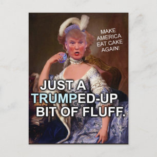 Anti Donald Trump Marie Antoinette 2020 Val Vykort