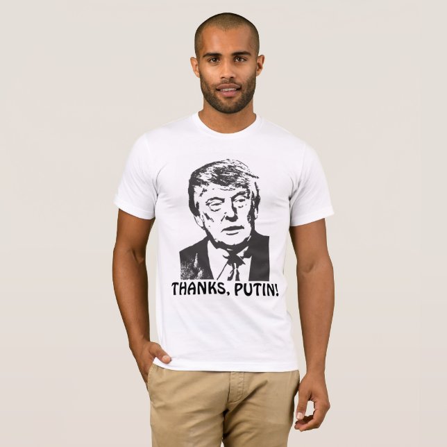 Anti Donald Trump roliga T-tröja, TACK, PUTIN! T-shirt (Hel framsida)