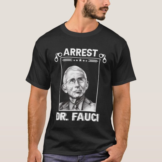 Anti Fauci Patriotic Defund Dr Fauci-fängelset T Shirt (Framsida)