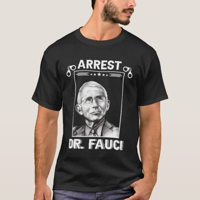 Anti Fauci  Patriotic Defund Dr Fauci Prison T Shirt (Framsida)