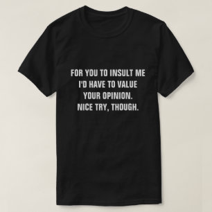 Anti-Förolämpning T Shirt