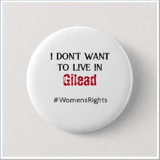 Anti Gilead Kvinnors Rättigheter Knapp