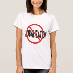Anti-Globalisering Tee Shirt