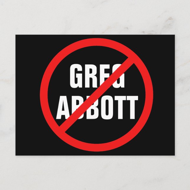 Anti Greg Abbott skall rösta ut honom ur Texas Pol Vykort (Framsida)