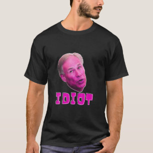 Anti Greg Abbott T Shirt