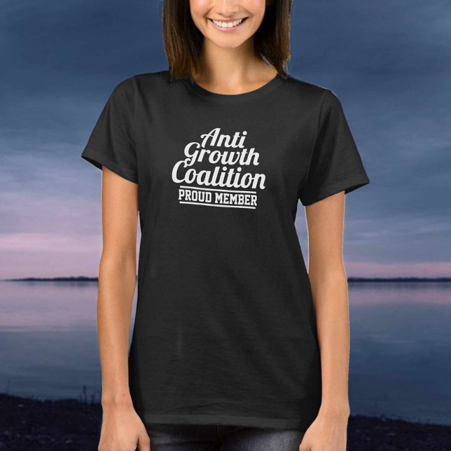 Anti-Growth Coalition T-Shirt (Skapare uppladdad)