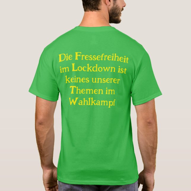 Anti Grüne Spruch T Shirt (Baksida)