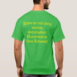 Anti Grüne Spruch T Shirt