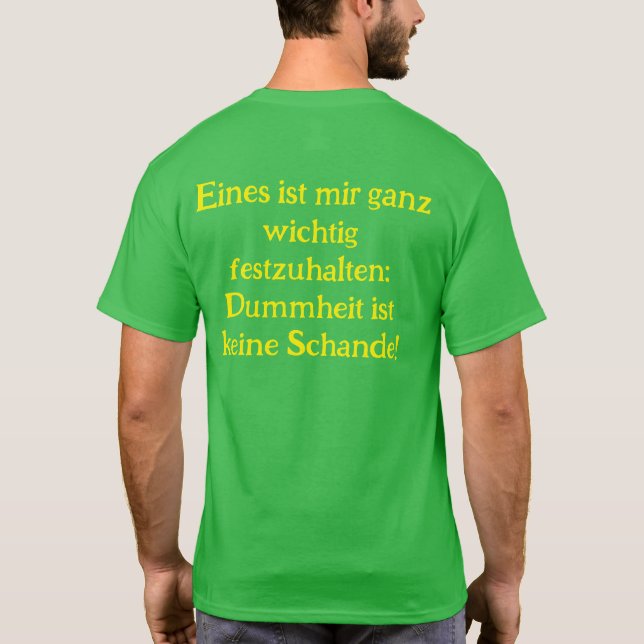 Anti Grüne Spruch T Shirt (Baksida)