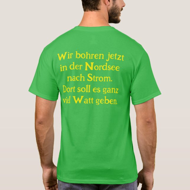 Anti Grüne Spruch T Shirt (Baksida)