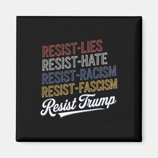 Anti-Hat-Lögner-Rasism-Fascism-Motstånds- Protest- Magnet (Framsidan)
