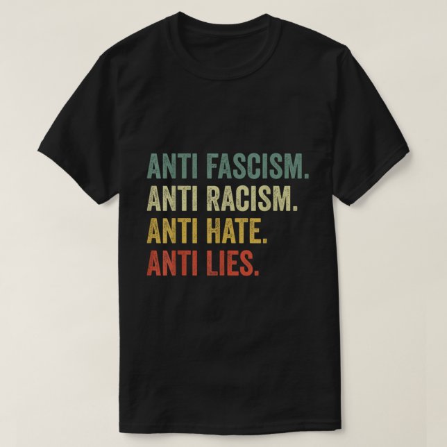 Anti Hate Racism Fascism Lies Social Justice Tee (Design framsida)