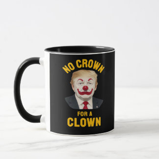 Anti-Ingen Krona För En Clown Mugg