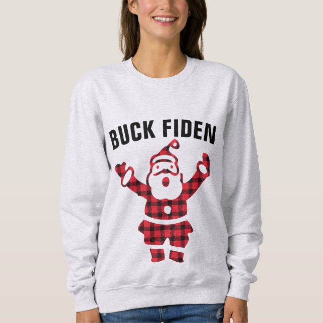 ANTI-JOE BIDEN FUNNY BUCK FIDEN CHRISTMAS T-Shir T Shirt (Framsida)