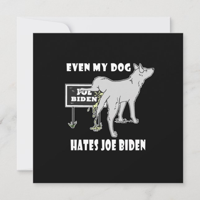 Anti Joe Biden My Hund Hates Biden Politiskt humor Kort (Framsida)