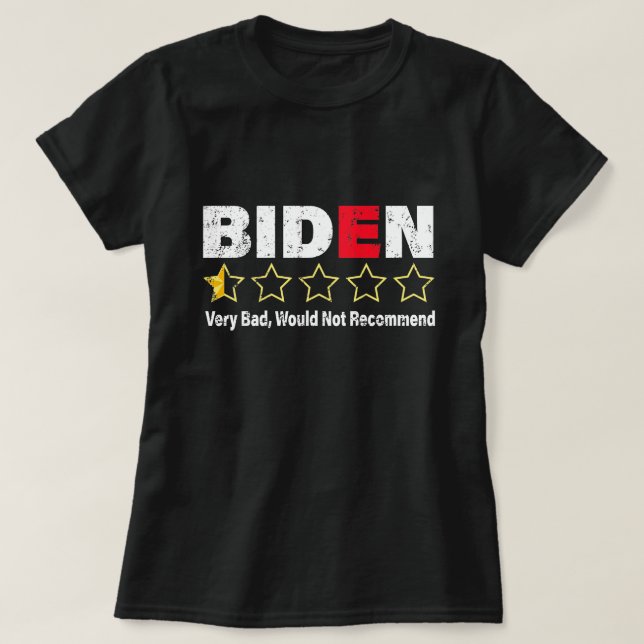 Anti Joe Biden Very Bad One Star Rating Republican T Shirt (Design framsida)