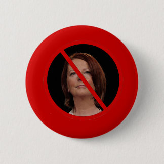 Anti Julia Gillard Knapp