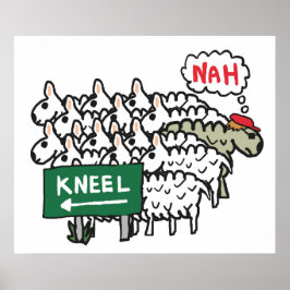 Anti Kneeling Poster
