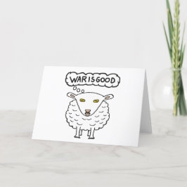 Anti-Krig - Krig är Bra får Helgkort
