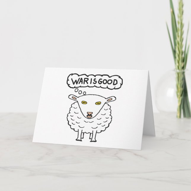 Anti-Krig - Krig är Bra får Helgkort (Framsida)
