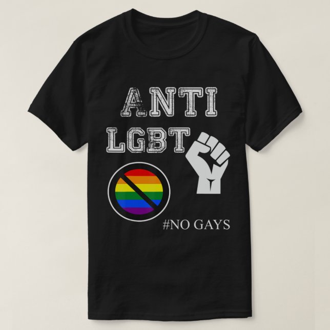 Anti- LGBT och kvinnor, inga gaser.png T Shirt (Design framsida)