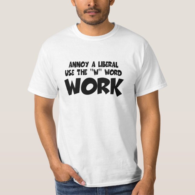 Anti liberal person-förarga en liberal tee shirt (Framsida)