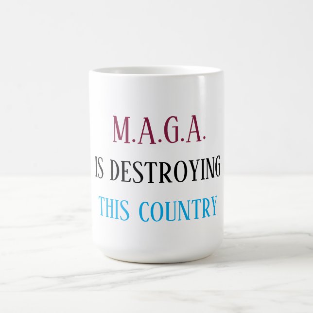 Anti-MAGA-meddelande Kaffemugg (Center)