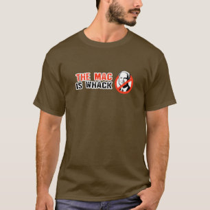 ANTI-MCCAIN: MACEN ÄR WHACKEN T-SHIRT