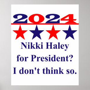 Anti-Nikki Haley för president - Politisk citat Poster