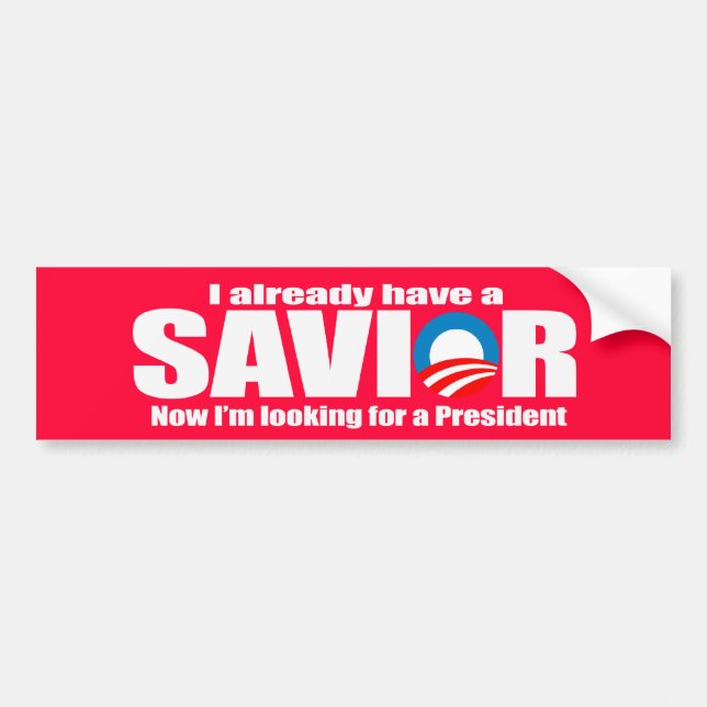 Anti-Obama - aleady I har en frälsare Bildekal (Framsidan)