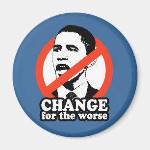 ANTI-OBAMA/ÄNDRING FÖR DET VÄRRE MAGNET