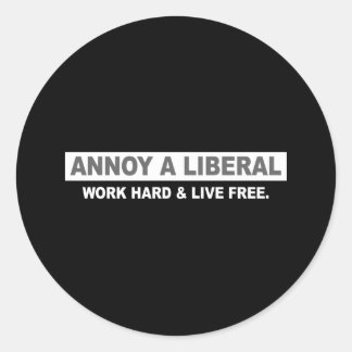 ANTI-OBAMA- ANNOY A LIBERAL. ARBETA HÅRT OCH LIV F RUNT KLISTERMÄRKE