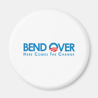 Anti-Obama - Bend over för förändring Magnet