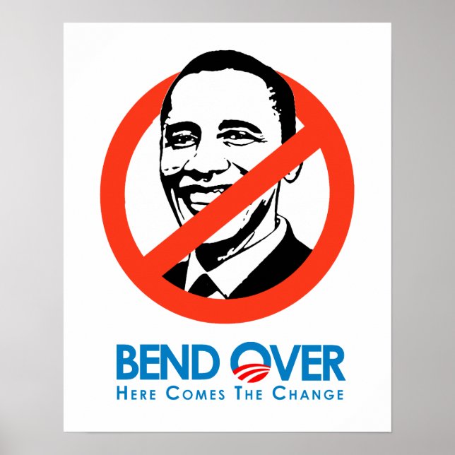 Anti-Obama - Bend over för förändring Poster (Framsidan)