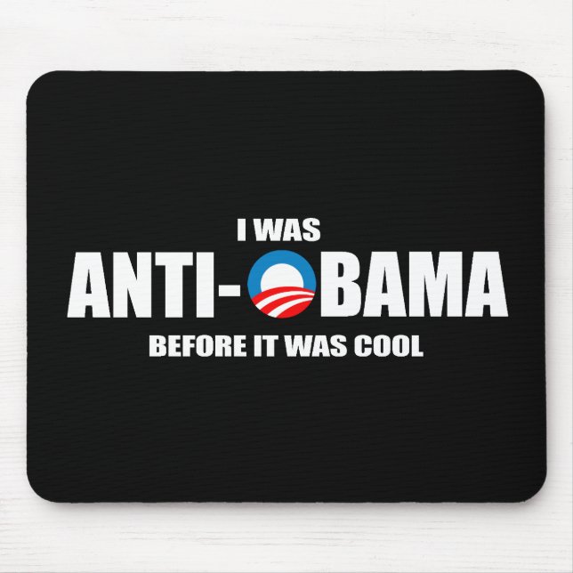 Anti-Obama bildekal - jag var Anti-Obama för Musmatta (Framsidan)