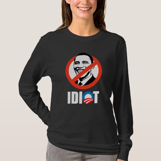 Anti-Obama bildekal - OBAMA ÄR EN IDIOT Tee (Framsida)