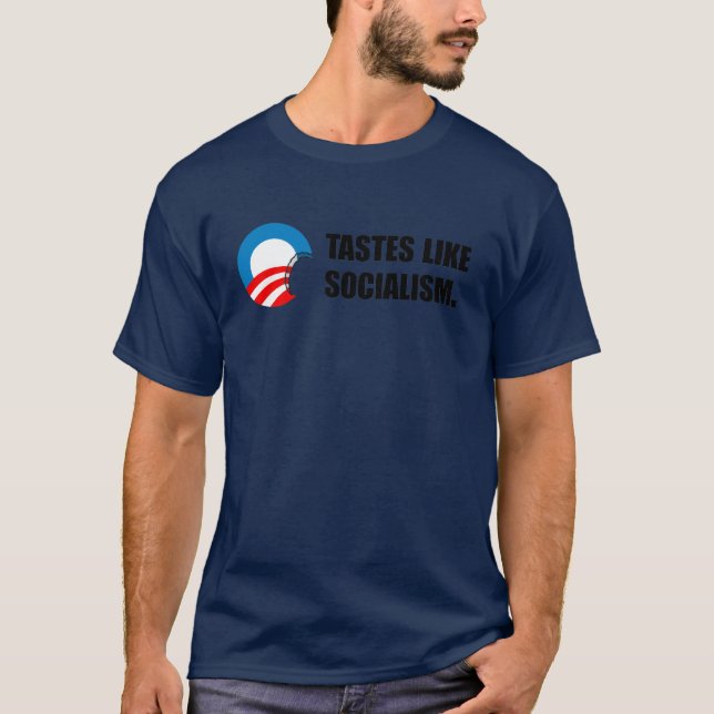 Anti-Obama bildekal - smaker gillar Socialism Tee Shirt (Framsida)