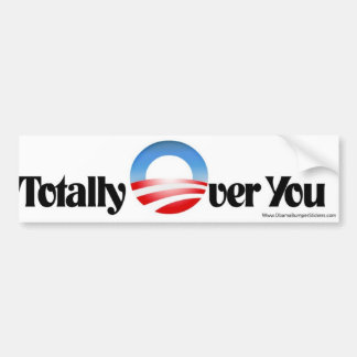 Anti Obama bildekal "totalt över dig ",