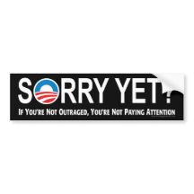 Anti-Obama Bumper Sticker: Förlåt än?