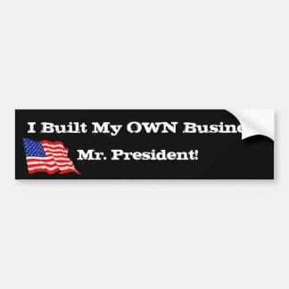 Anti Obama byggde jag min egna affärsHerr Bildekal