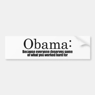 Anti-Obama - därför att alla förtjänar dina pengar Bildekal