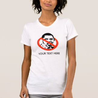 Anti-Obama DIN TEXT HÄR Tee Shirt