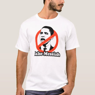 ANTI-OBAMA/FALSK MESSIAHT-TRÖJA TEE SHIRT