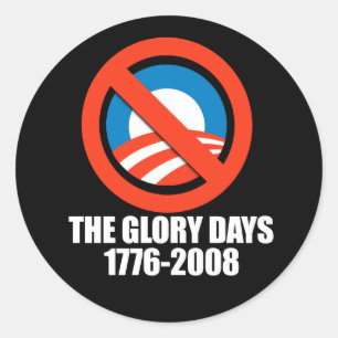 ANTI-OBAMA-, härlighetdagarna - 1776-2008 Runt Klistermärke