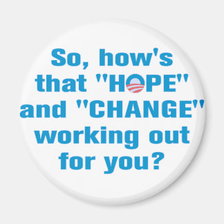 Anti Obama "Hope" och "Change" Magnet